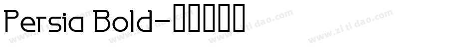 Persia Bold字体转换